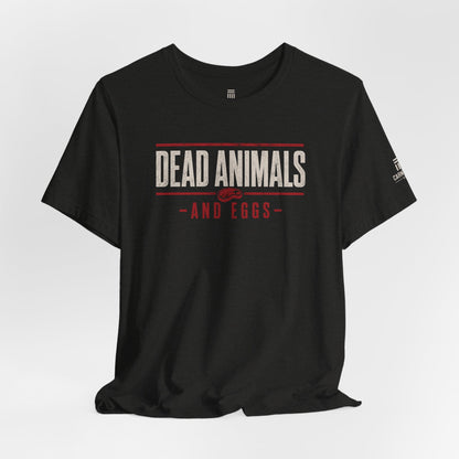 Dead Animals and Eggs
