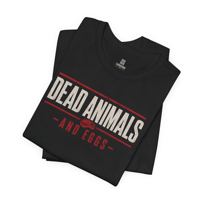 Dead Animals and Eggs