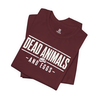 Dead Animals and Eggs