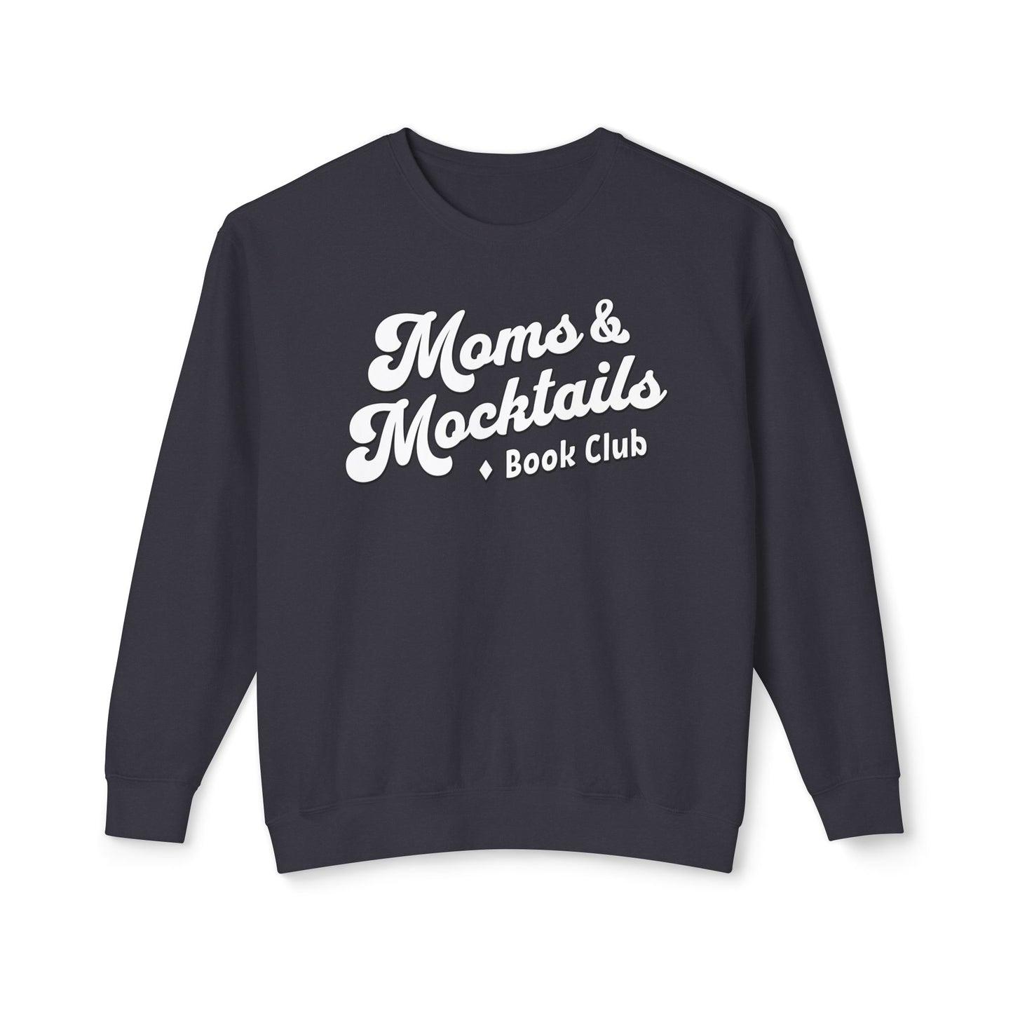 Moms & Mocktails Book Club Sweatshirt