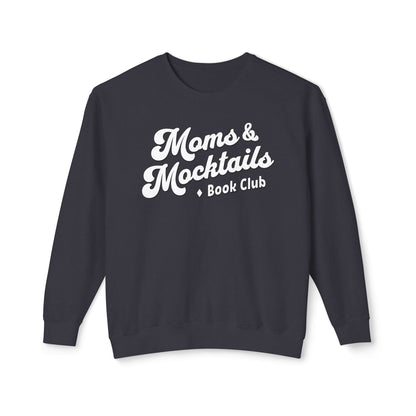 Moms & Mocktails Book Club Sweatshirt